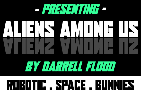 Aliens Among Us: A Font That Elevates Brand Identity