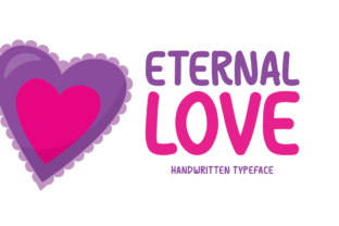 Eternal Love Handwritten Font for Creative Projects