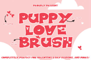 Puppy Love Brush: A Font for Heartfelt Editorial Design