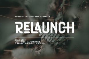 Relaunch: A Timeless Font for Small Business Branding