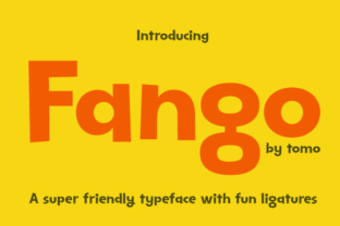 Tomo Fango: A Font That Brings Warmth and Personality to Your Brand